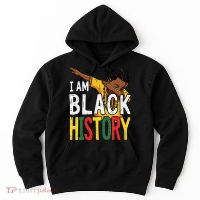 I Am Black History Black History Month Gift Hoodie