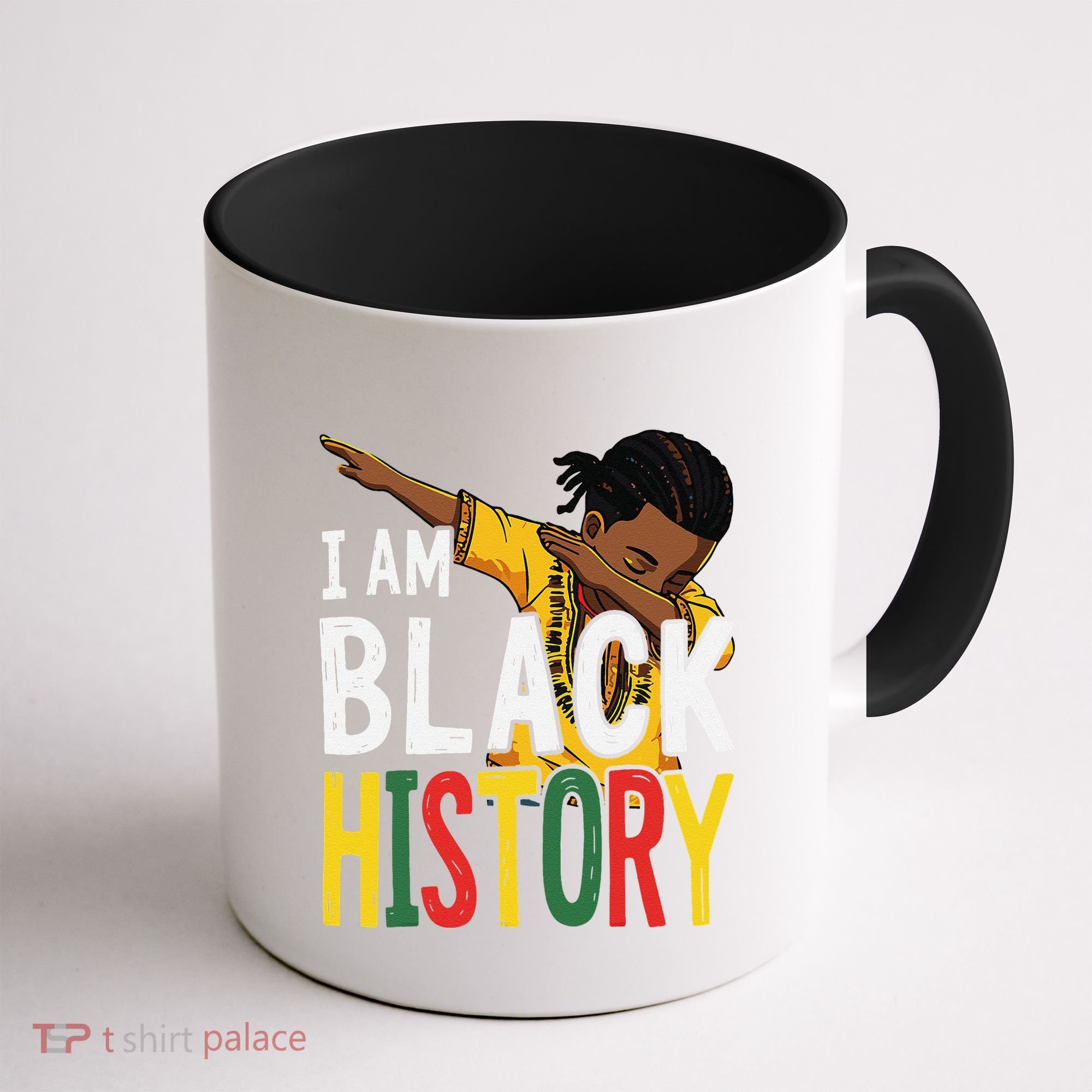 I Am Black History Black History Month Gift Coffee Mug