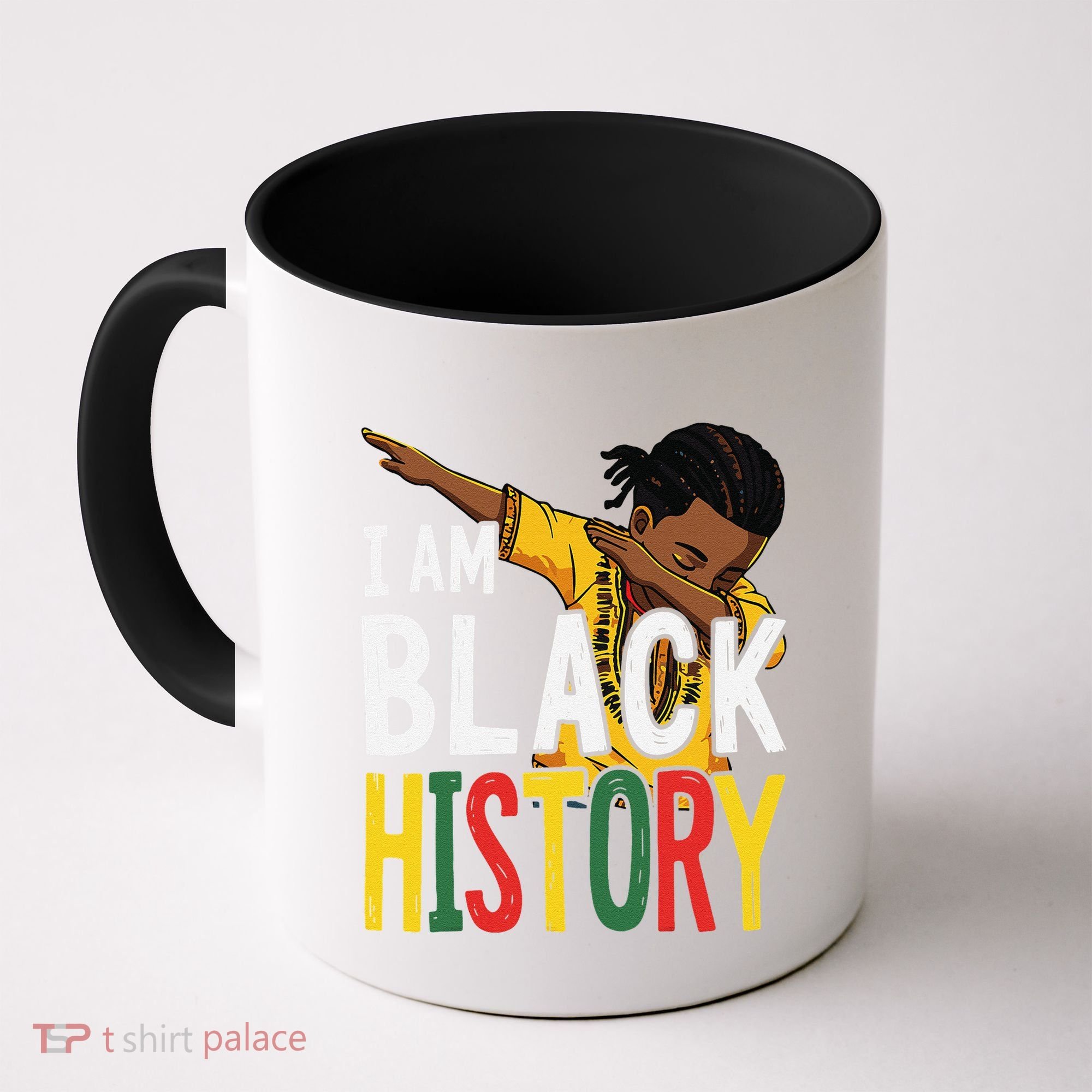 I Am Black History Black History Month Gift Coffee Mug