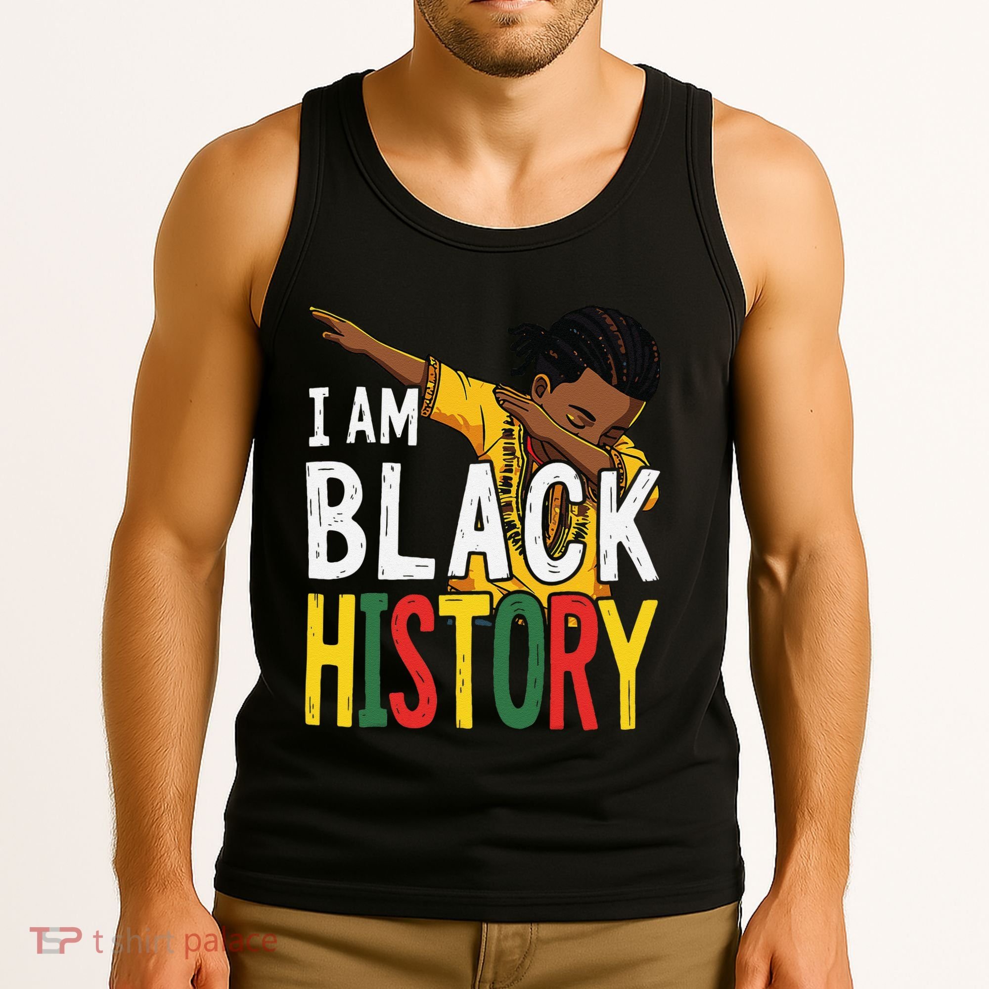 I Am Black History Black History Month Gift Tank Top