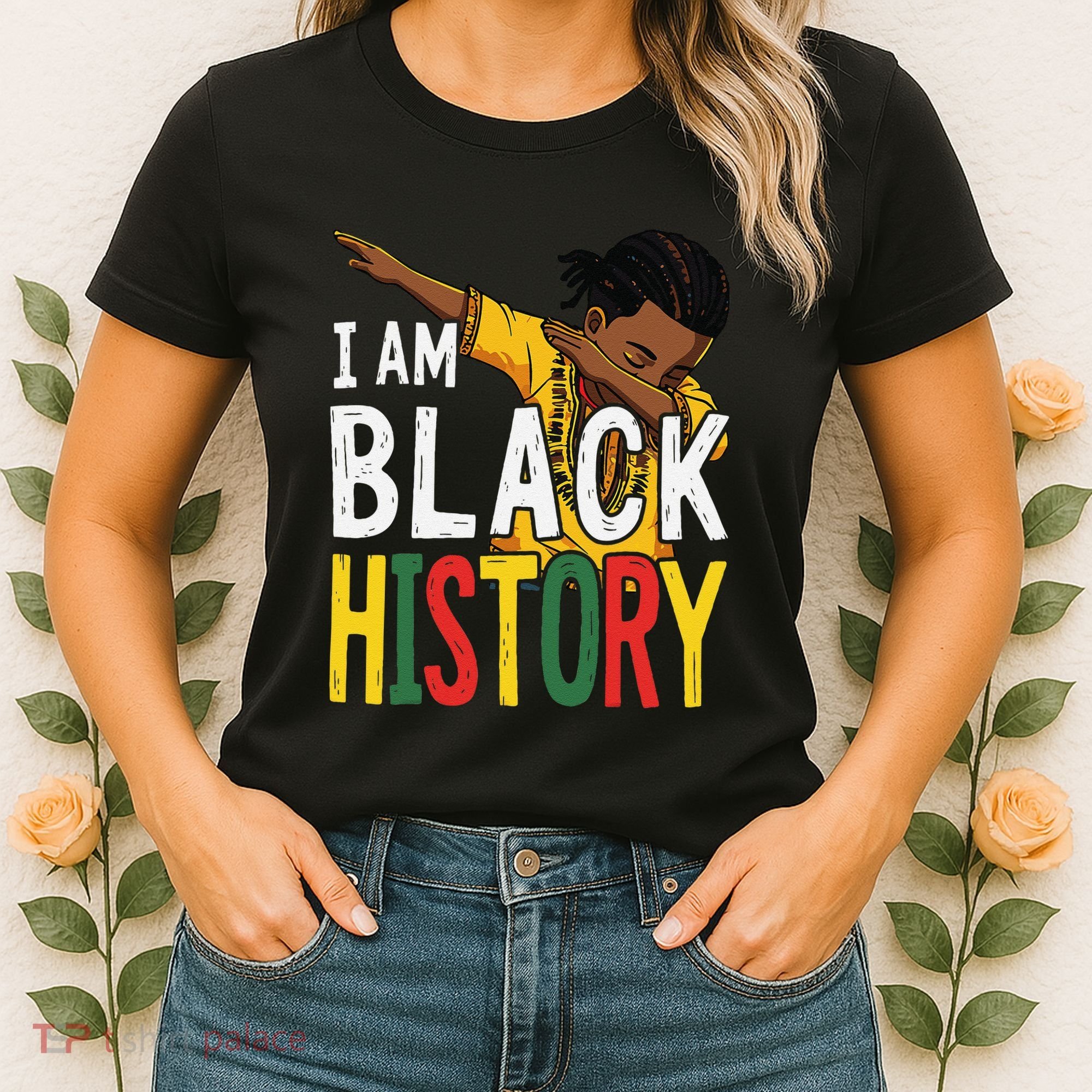 I Am Black History Black History Month Gift Women's T-Shirt