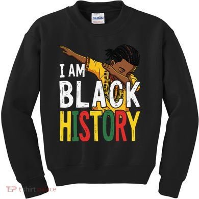 I Am Black History Black History Month Gift Kids Sweatshirt