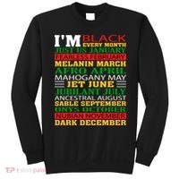 I Am Black Every Month Shirt Black History Month Sweatshirt thumb 0
