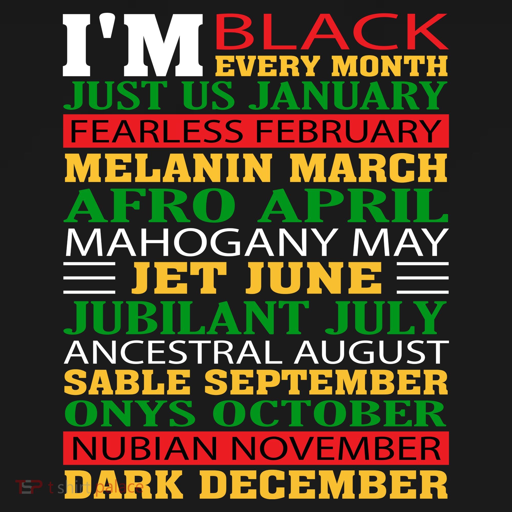 I Am Black Every Month Shirt Black History Month Backpack