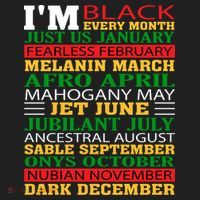 I Am Black Every Month Shirt Black History Month Hat thumb 2