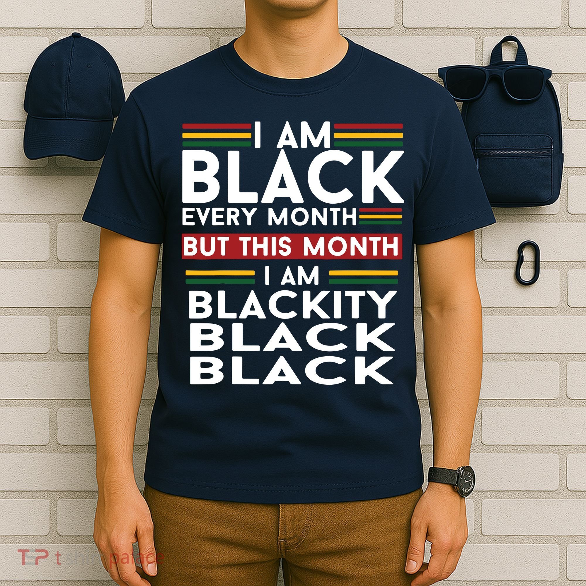 I Am Black Every Month But This Month I'm Blackity Black T-Shirt