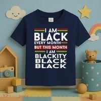 I Am Black Every Month But This Month I'm Blackity Black Toddler T-Shirt thumb 3