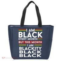 I Am Black Every Month But This Month I'm Blackity Black Tote Bag thumb 0