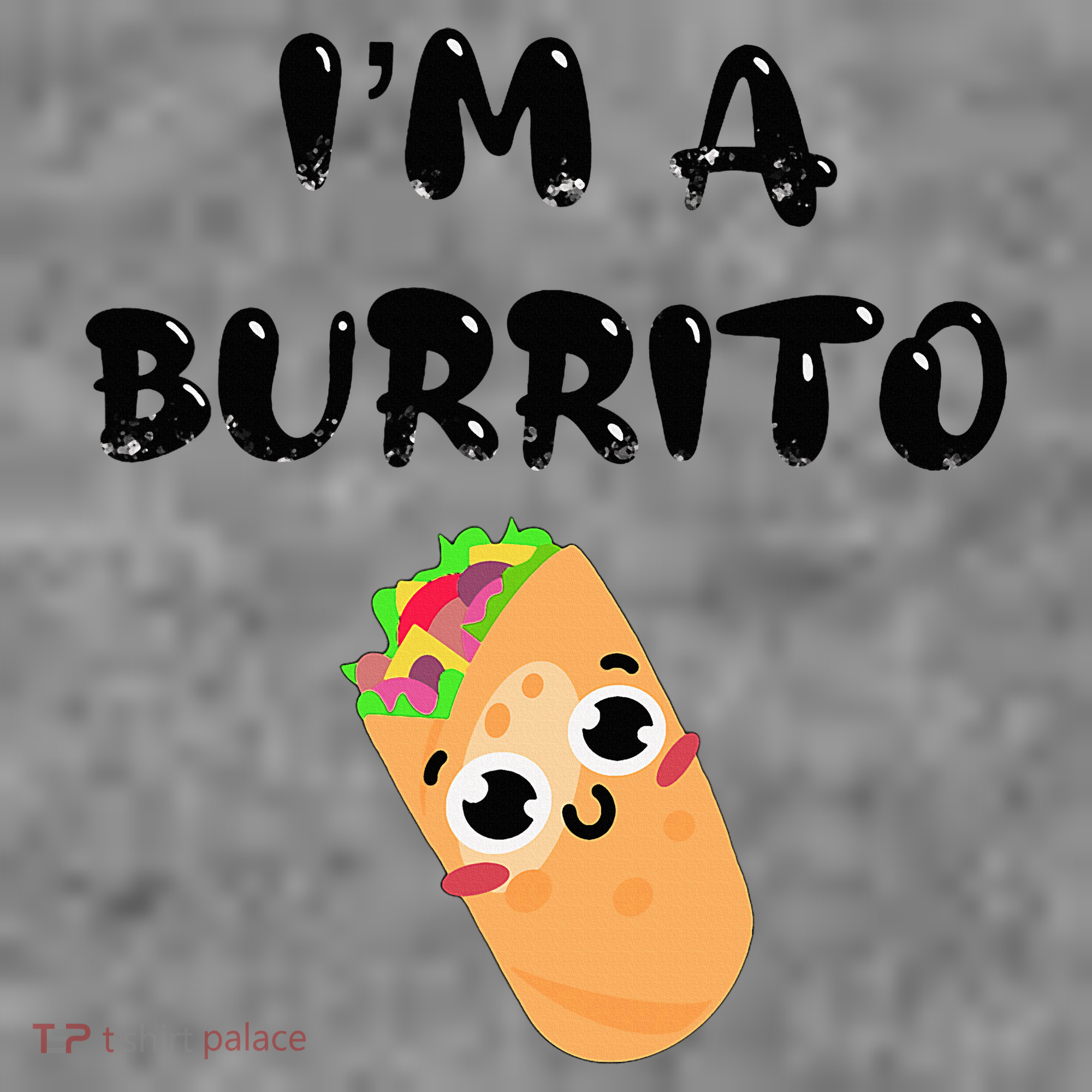 I’M A Burrito Toddler Hoodie