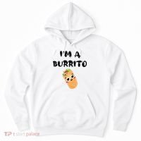 I’M A Burrito Hoodie thumb 0
