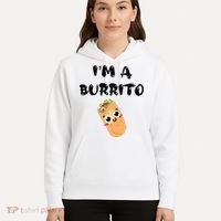 I’M A Burrito Hoodie thumb 5