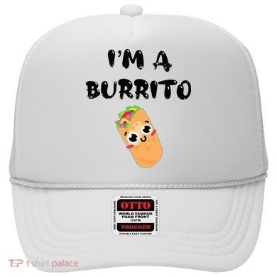 I’M A Burrito Hat