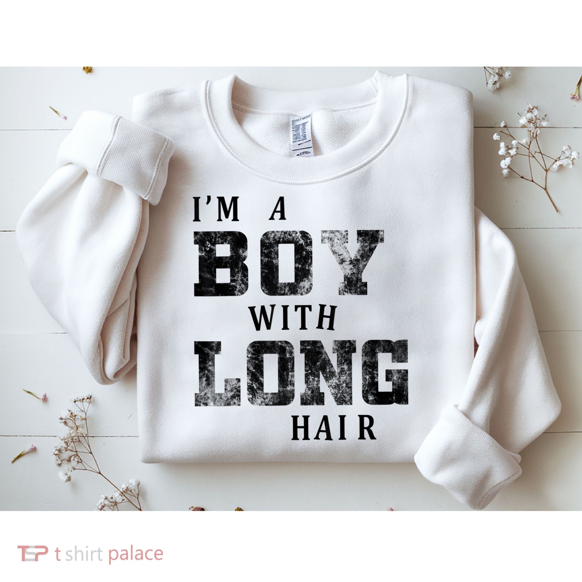 I'm A Boy With Long Hair Funny Long Hair Boy Cool Sweatshirt