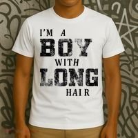 I'm A Boy With Long Hair Funny Long Hair Boy Cool T-Shirt thumb 3