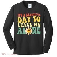 ItS A Beautiful Day To Leave Me Alone Funny Saying Kids Long Sleeve Shirt thumb 0