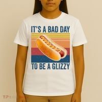It’s A Bad Day To Be A Glizzy Vintage T-Shirt thumb 4