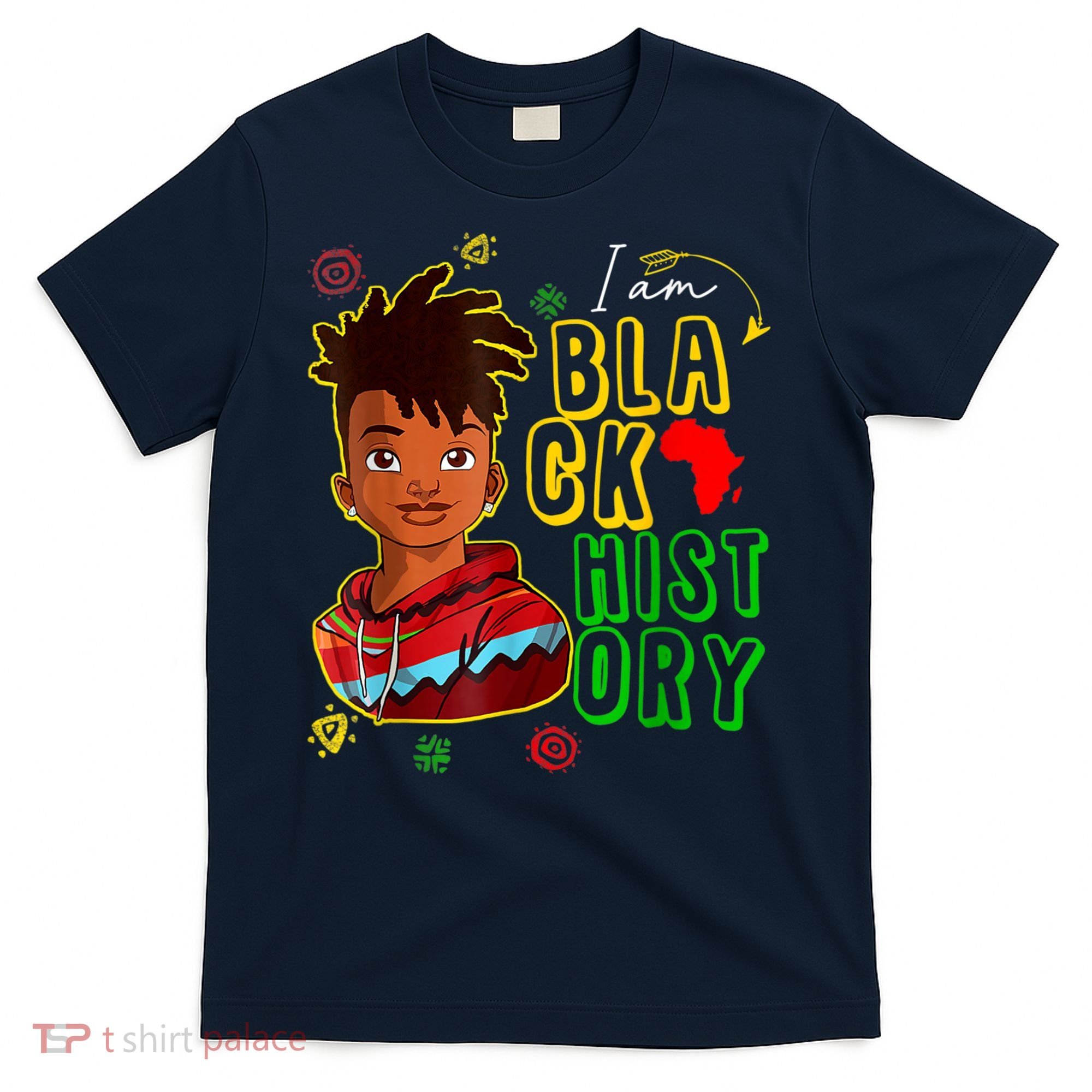 I Am Black History Month Black History Month African American Black T-Shirt