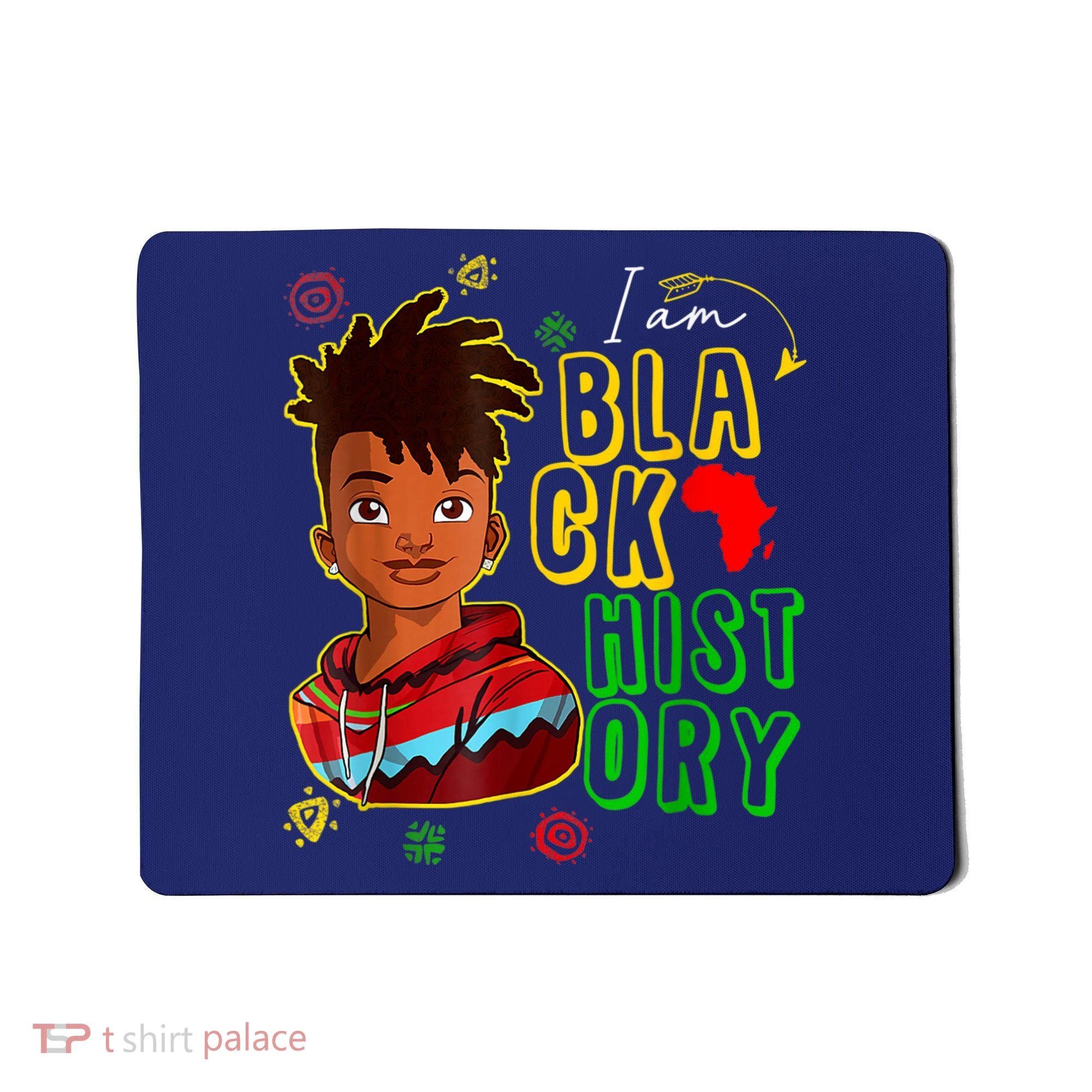 I Am Black History Month Black History Month African American Black Mousepad
