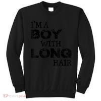 I'm A Boy With Long Hair Funny Cool Long Hair Sweatshirt thumb 0