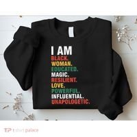 I Am Black womenman Black History Month Educated Black Girl Sweatshirt thumb 2