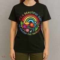 Its A Beautiful Day To Smash The Patriarchy Feminist T-Shirt thumb 4