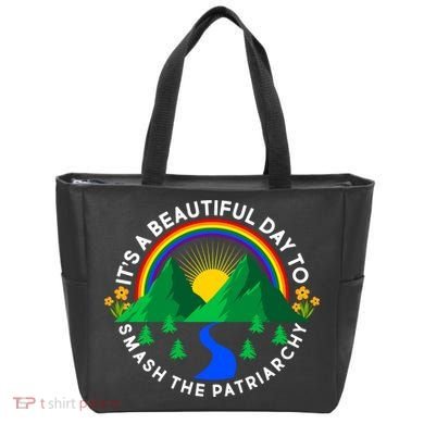 It's A Beautiful Day To Smash The Patriarchy Tote Bag