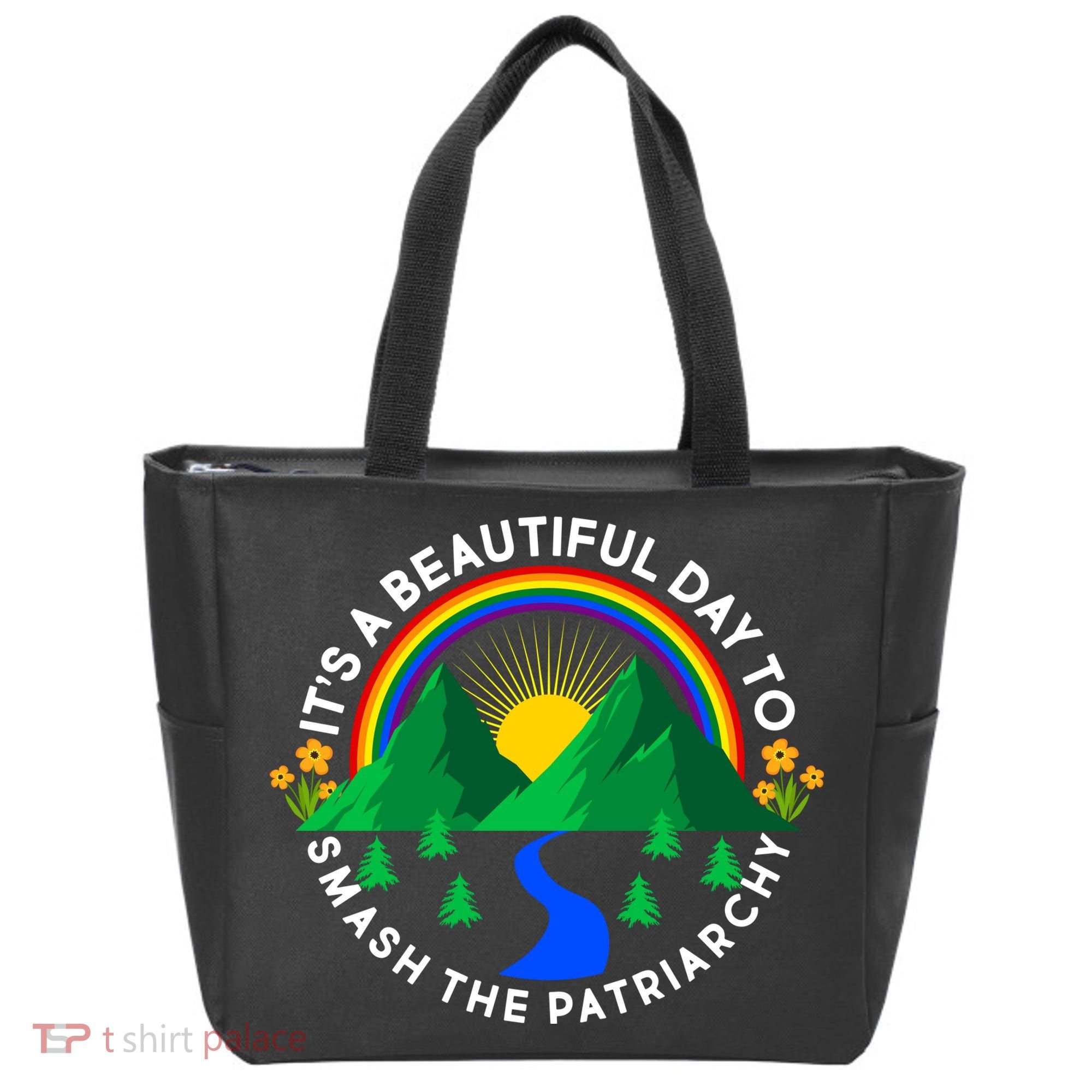 It's A Beautiful Day To Smash The Patriarchy Tote Bag