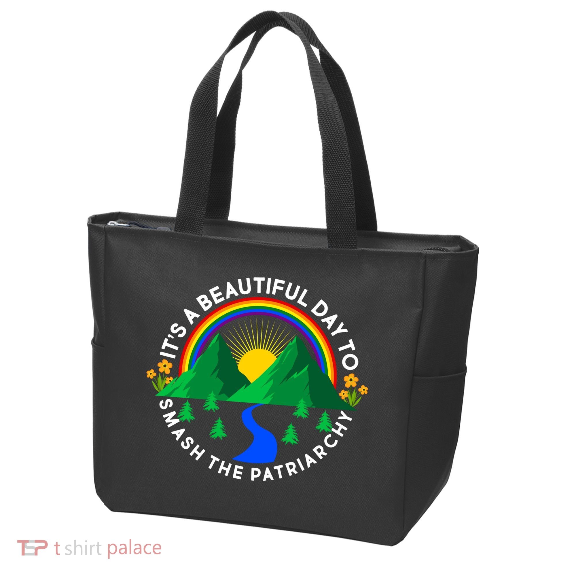 It's A Beautiful Day To Smash The Patriarchy Tote Bag
