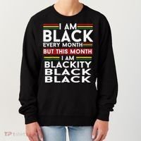 I Am Black Every Month Juneteenth Blackity Women's Sweatshirt thumb 0