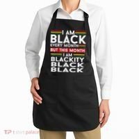 I Am Black Every Month Juneteenth Blackity Apron thumb 2