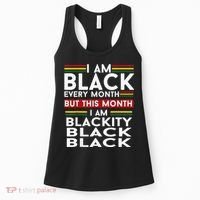 I Am Black Every Month Juneteenth Blackity Women's Tank Top thumb 0