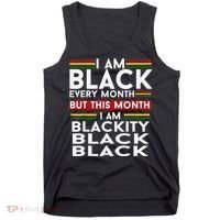 I Am Black Every Month Juneteenth Blackity Tank Top thumb 0