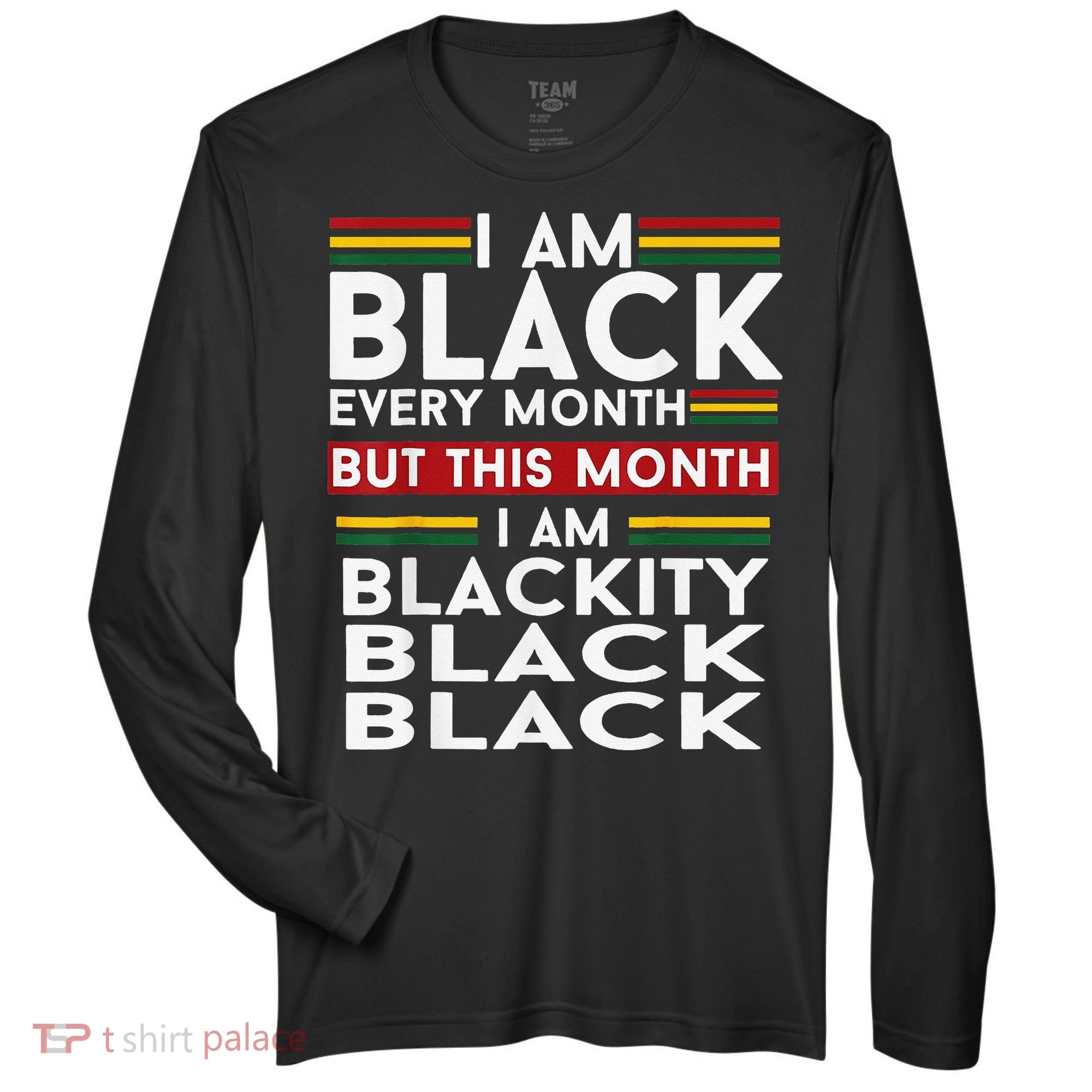 I Am Black Every Month Juneteenth Blackity Zone Performance Long-Sleeve T-Shirt