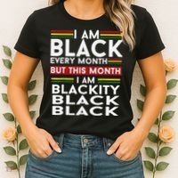 I Am Black Every Month Juneteenth Blackity Women's T-Shirt thumb 2