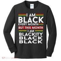 I Am Black Every Month Juneteenth Blackity Kids Long Sleeve Shirt thumb 0