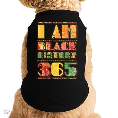 I Am Black History 365 Doggie Tank