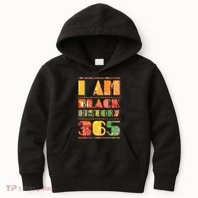 I Am Black History 365 Kids Hoodie