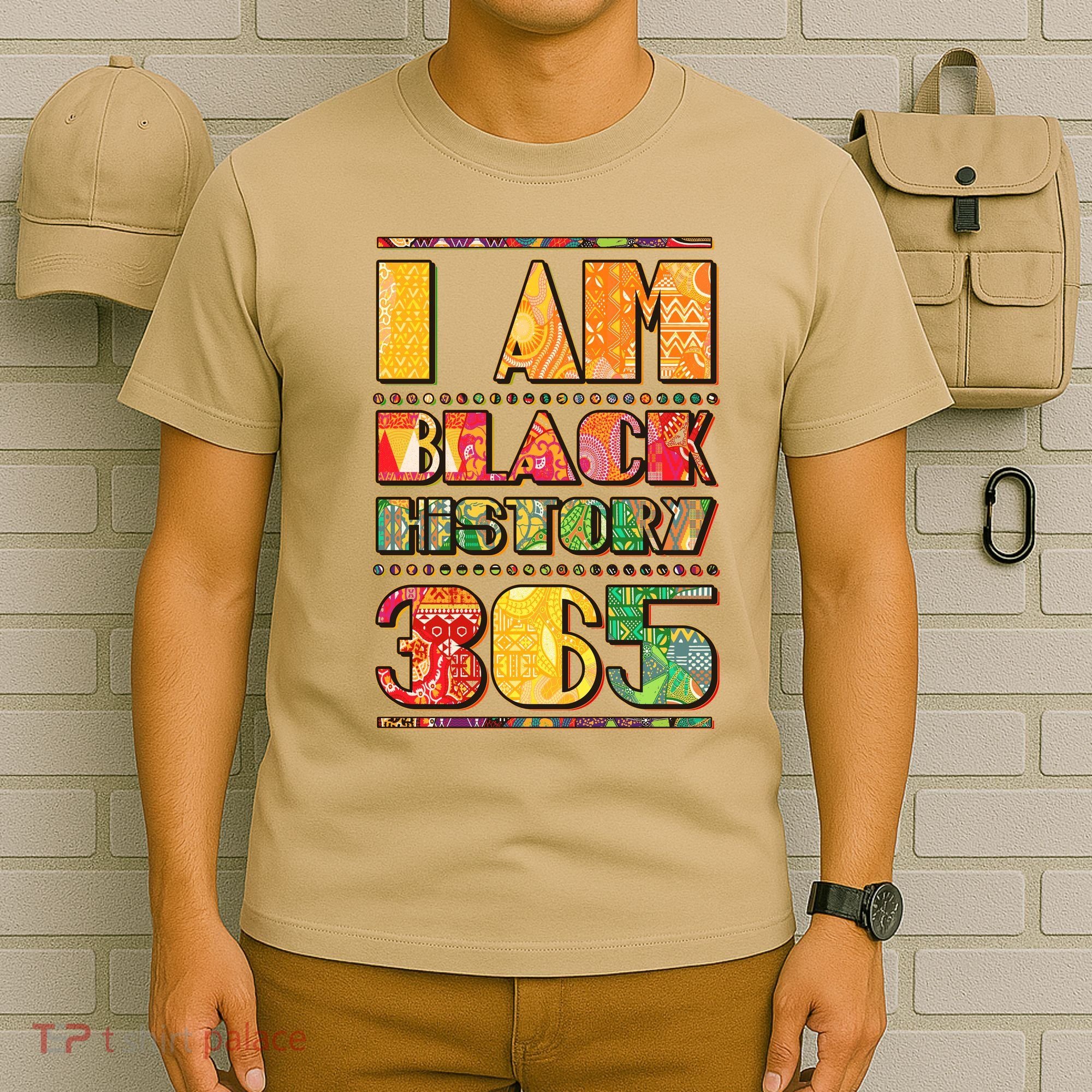 I Am Black History 365 T-Shirt