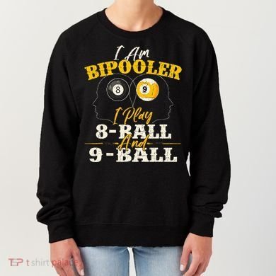 I Am Bipooler Snooker Game Billiards Lover Pool Player Women's Sweatshirt