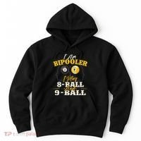 I Am Bipooler Snooker Game Billiards Lover Pool Player Hoodie thumb 0