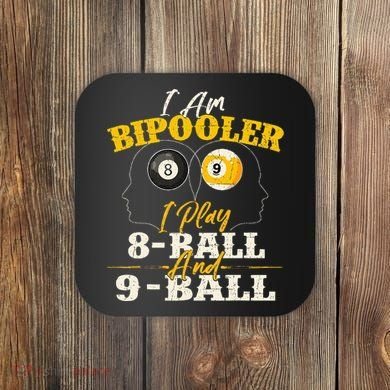 I Am Bipooler Snooker Game Billiards Lover Pool Player Coaster
