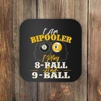 I Am Bipooler Snooker Game Billiards Lover Pool Player Coaster thumb 0