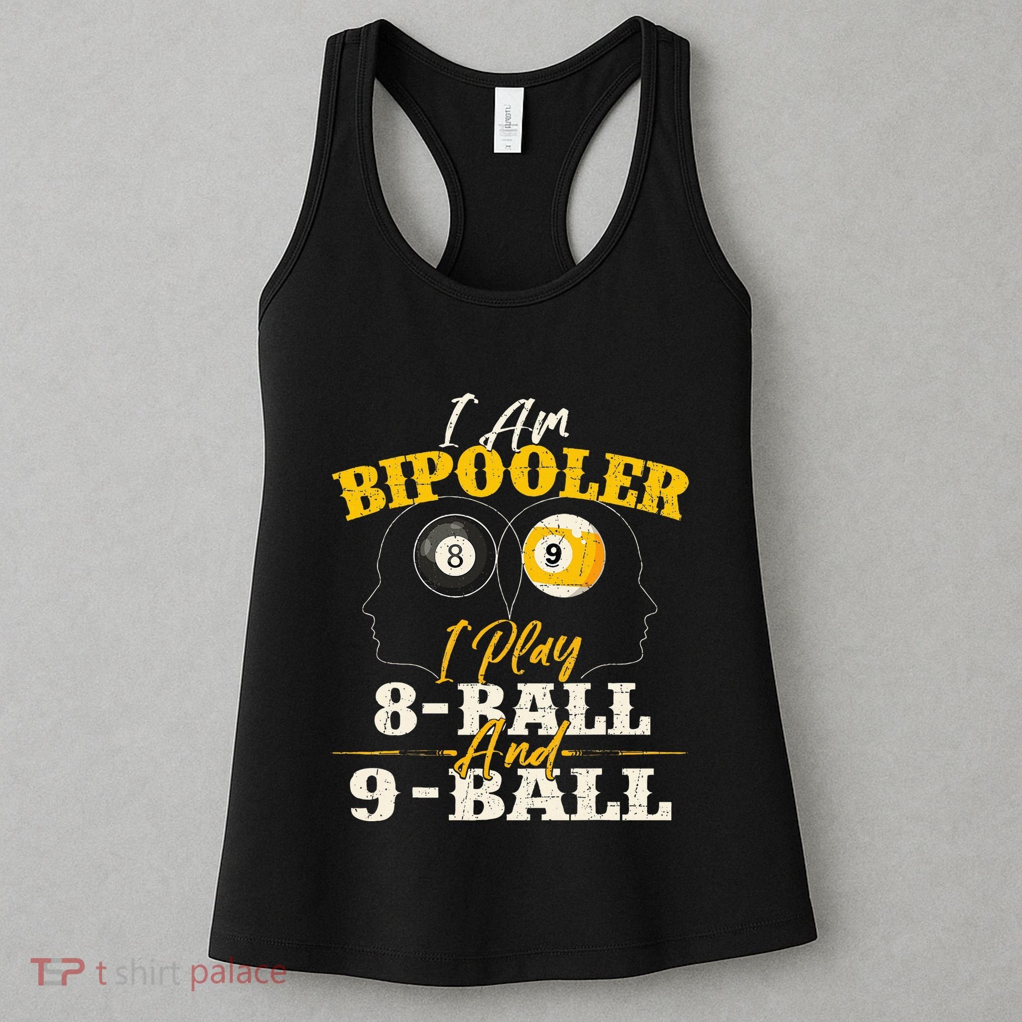 I Am Bipooler Snooker Game Billiards Lover Pool Player Women's Tank Top