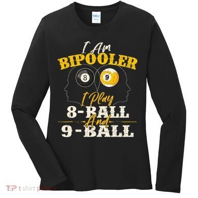 I Am Bipooler Snooker Game Billiards Lover Pool Player Women's Long Sleeve Shirt
