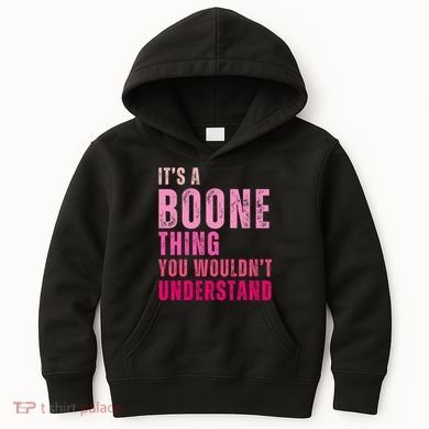 ItS A Boone Thing You WouldnT Understand Vintage Kids Hoodie