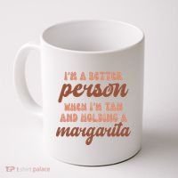 Im A Better Person When Im Tan And Holding A Margarita Summer Coffee Mug thumb 0