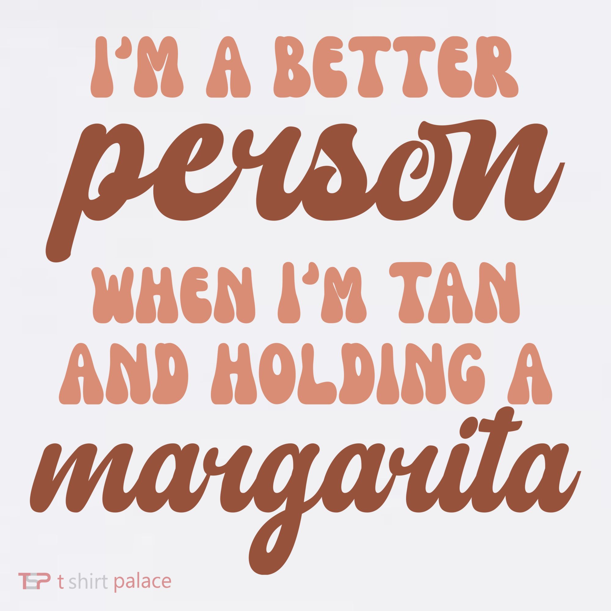 Im A Better Person When Im Tan And Holding A Margarita Summer Women's Hoodie