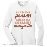 Im A Better Person When Im Tan And Holding A Margarita Summer Women's Long Sleeve Shirt thumb 0