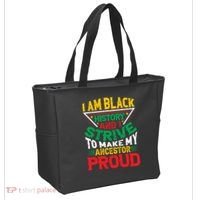 I Am Black History And I Strive To Make My Ancestor Proud Gift Tote Bag thumb 2