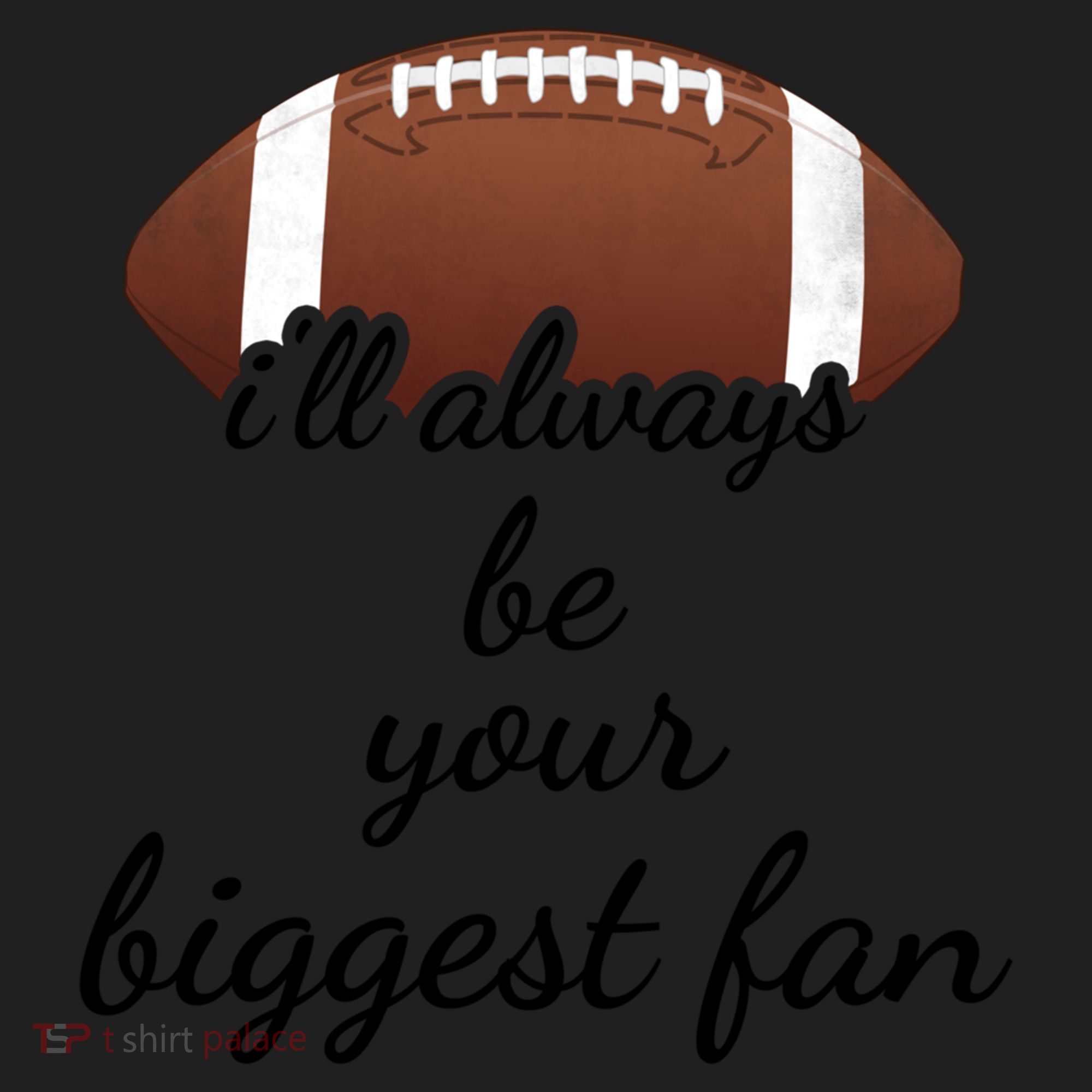ILl Always Be Your Biggest Fan Mom Or Dad Football Gift Golf Towel